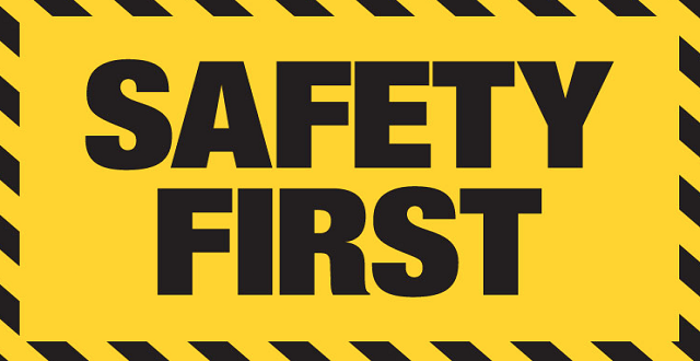 Safety First